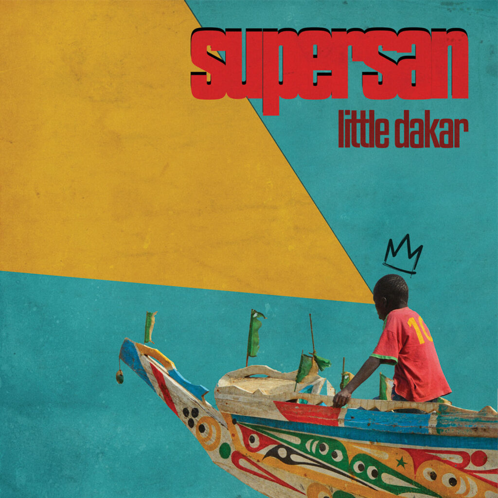 SUPERSAN new album ‘Little Dakar’